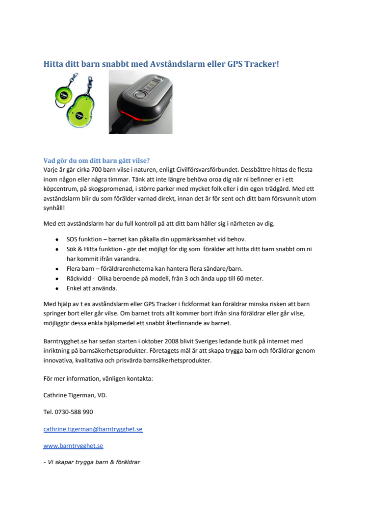 Hitta ditt barn snabbt med Avståndslarm eller GPS Tracker!
