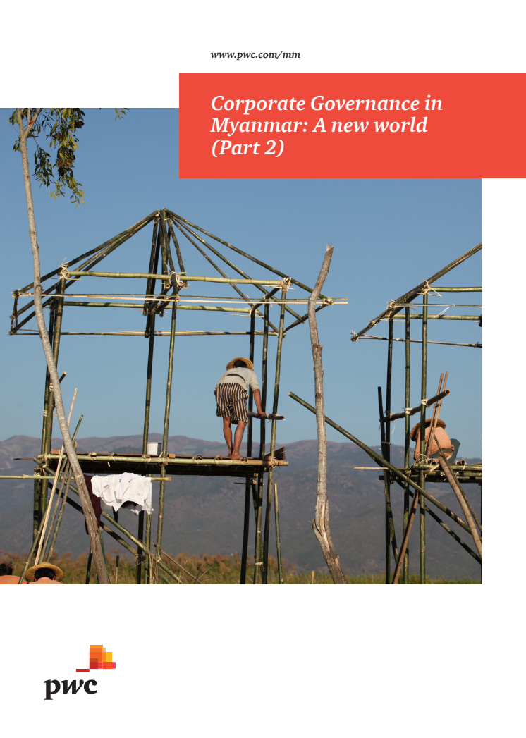 Corporate Governance in Myanmar: A new world (Part 2)