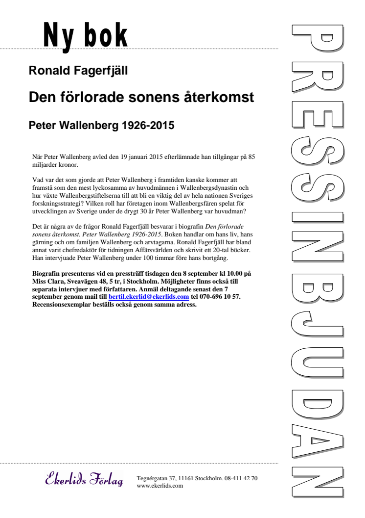 Påminnelse om presentation av Ronald Fagerfjälls biografi om Peter Wallenberg