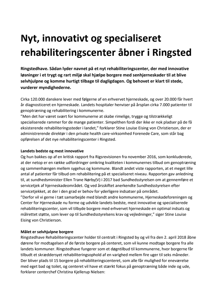 Nyt, innovativt og specialiseret rehabiliteringscenter åbner i Ringsted  
