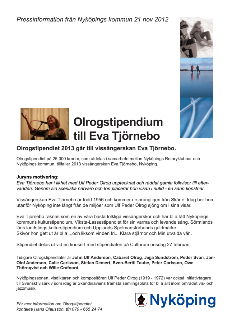 Olrogstipendium till Eva Tjörnebo 