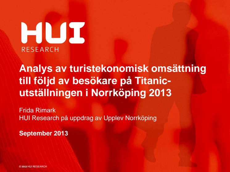 Titanic - The Exhibition omsatte ca 45 miljoner i Norrköping