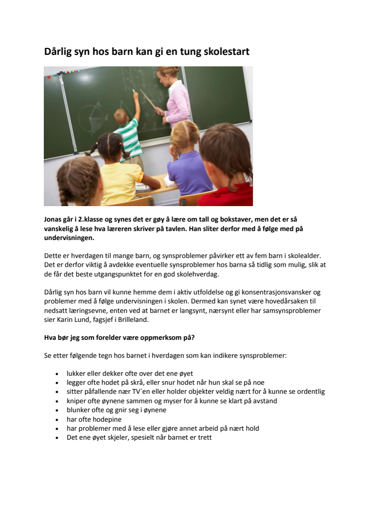 Dårlig syn hos barn kan gi en tung skolestart
