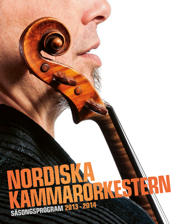 Nordiska Kammarorkestern - Säsongsprogram 2013-2014