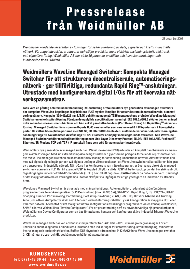 Kompakta Managed Switchar för att strukturera decentraliserade, automatiseringsnätverk - ger tillförlitliga, redundanta Rapid Ring™-anslutningar