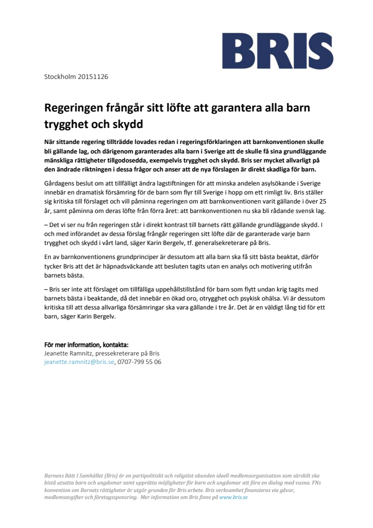 Regeringen frångår sitt löfte att garantera alla barn trygghet och skydd