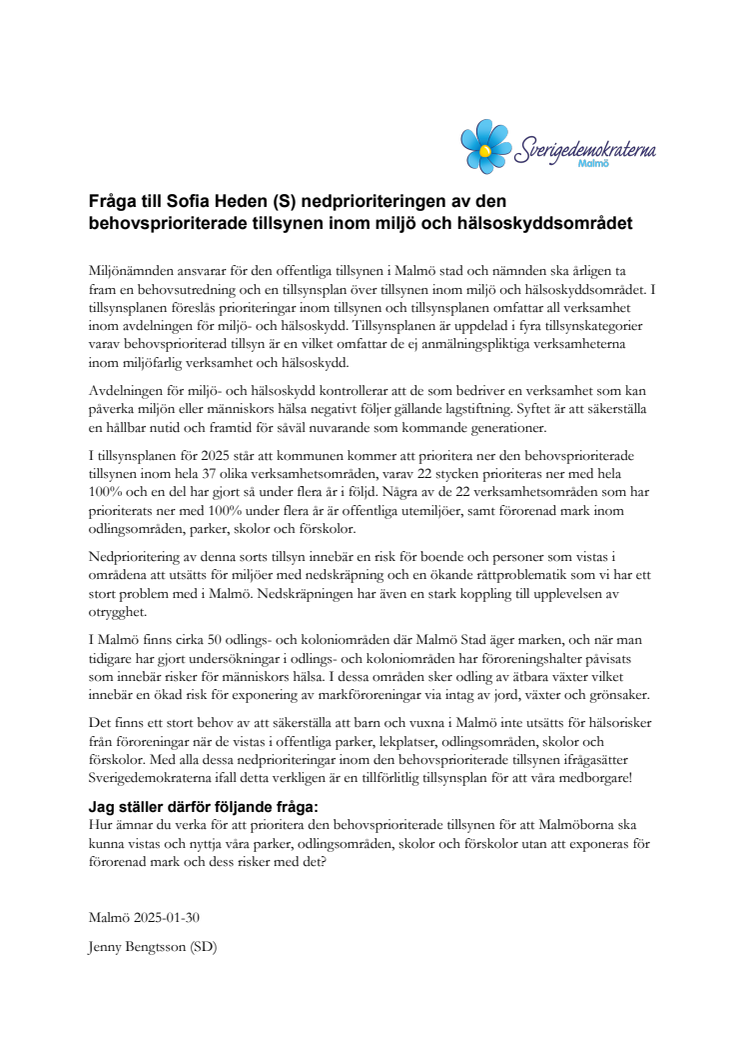 Fråga till Sofia Heden nedprioriteringen av den behovsprioriterade tillsynen inom miljö och hälsoskyddsområdet.pdf