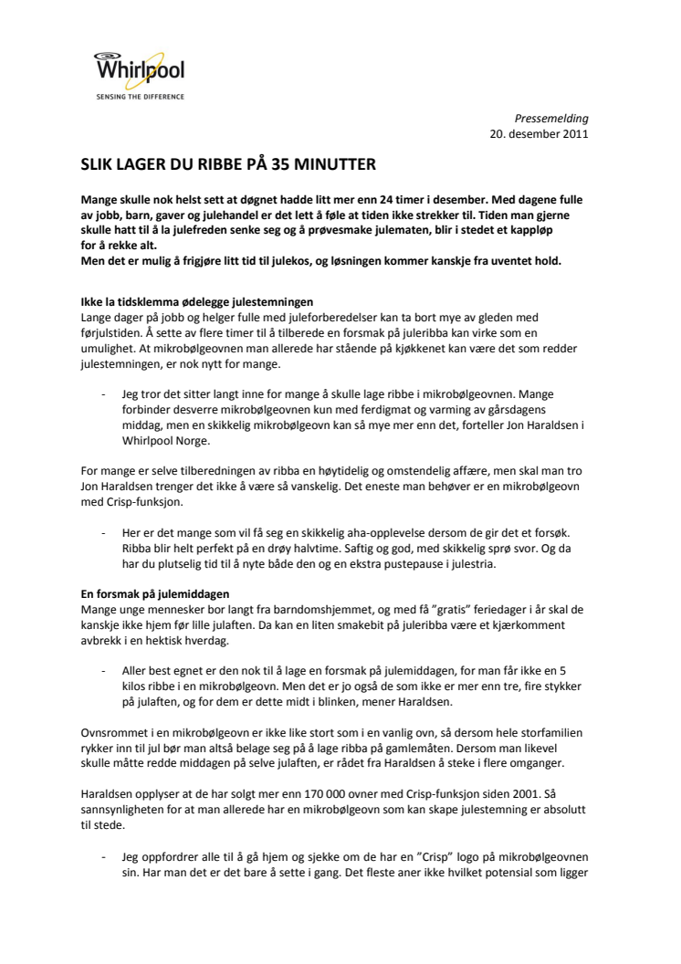 SLIK LAGER DU RIBBE PÅ 35 MINUTTER