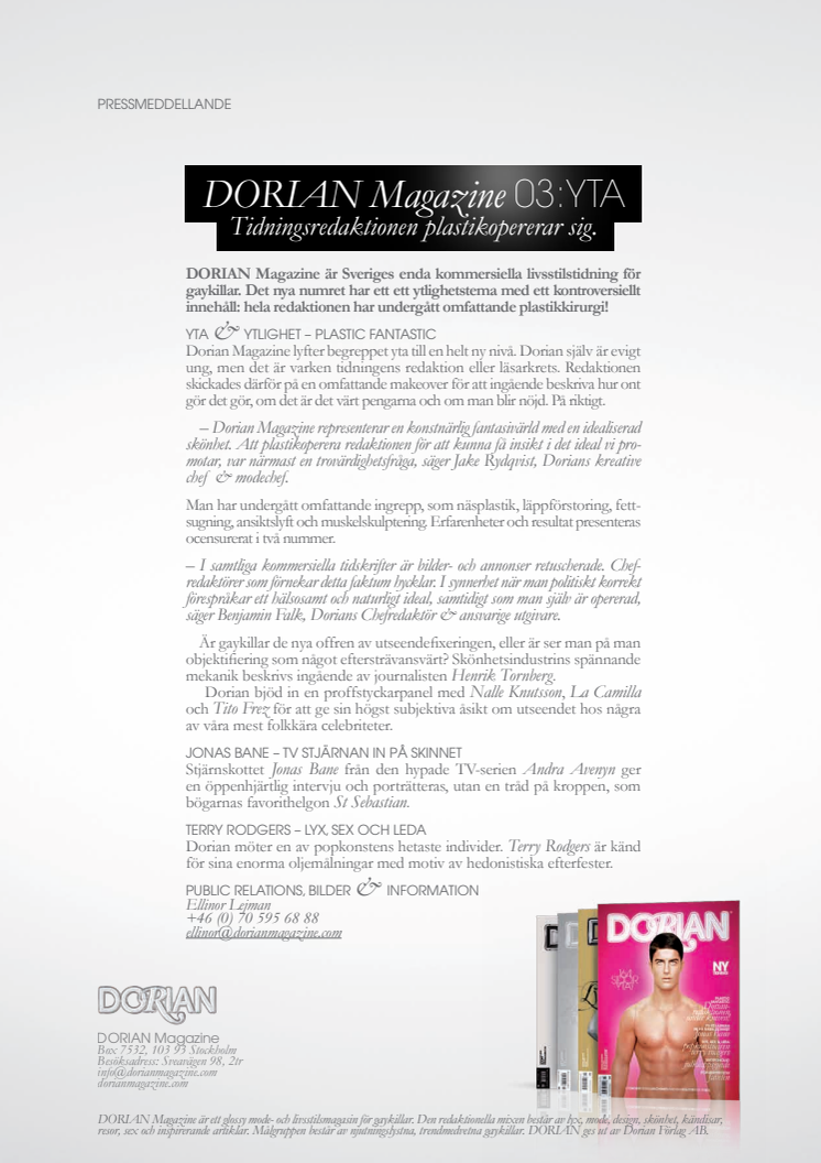 DORIAN Magazine 03:yta - Tidningsredaktionen plastikopererar sig.