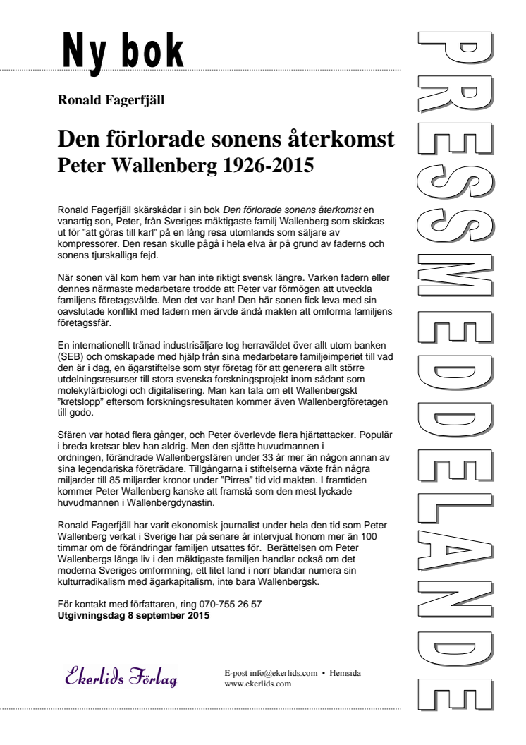 Ny bok: Den förlorade sonens återkomst - Peter Wallenberg 1925-2015