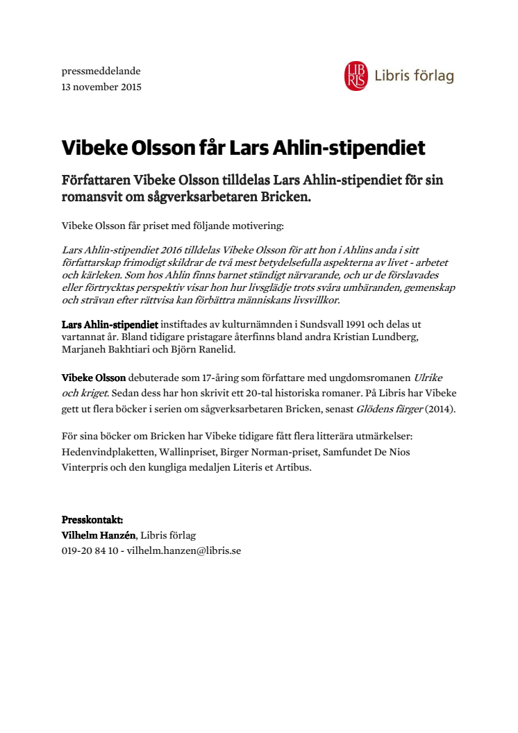 Pressmeddelande: Vibeke Olsson får Lars Ahlin-stipendiet