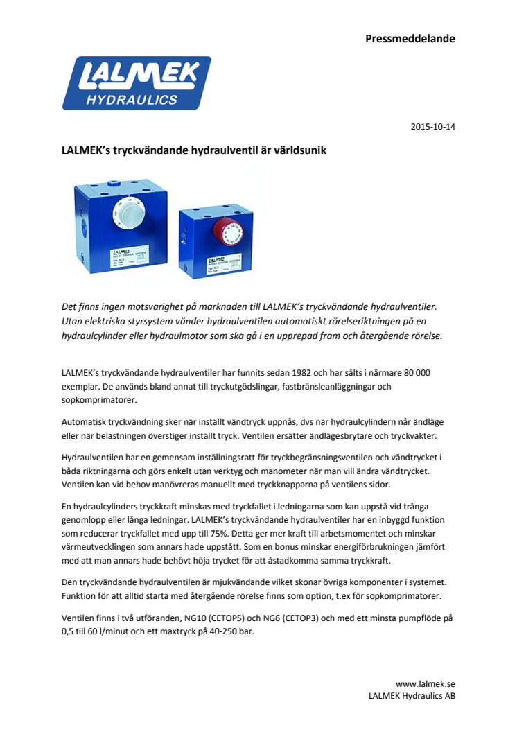 LALMEKs tryckvändande hydraulventil är världsunik