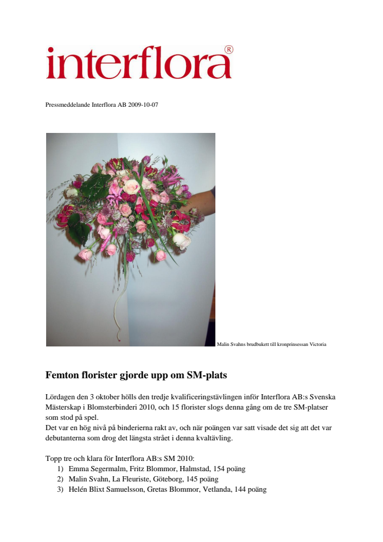Femton florister gjorde upp om SM-plats