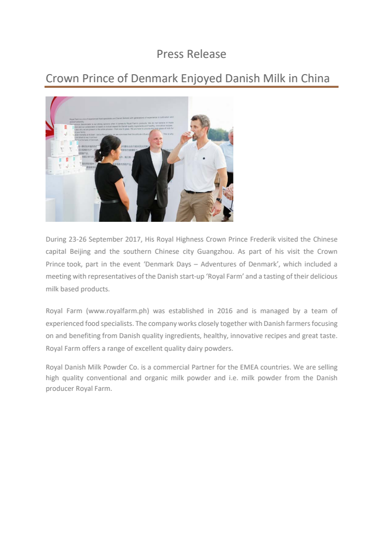 Crown Prince of Denmark Enjoyed Danish Milk in China 