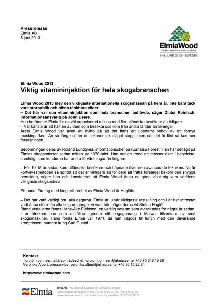 Viktig vitamininjektion för hela skogsbranschen