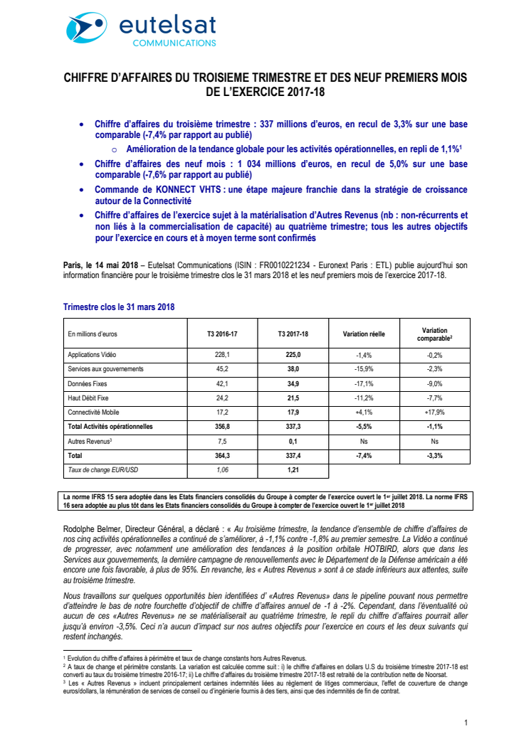 EUTELSAT COMMUNICATIONS : CHIFFRE D’AFFAIRES DU TROISIÈME TRIMESTRE ET DES NEUF PREMIERS MOIS DE L’EXERCICE 2017-18