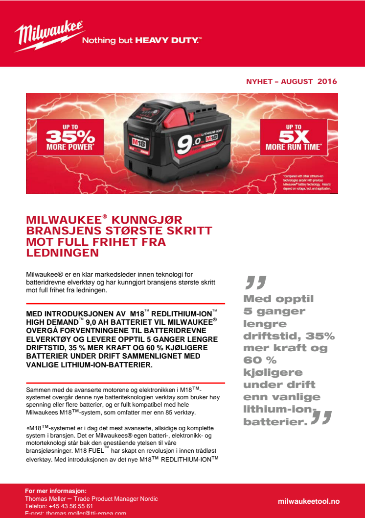 MILWAUKEE® KUNNGJØR BRANSJENS STØRSTE SKRITT MOT FULL FRIHET FRA LEDNINGEN