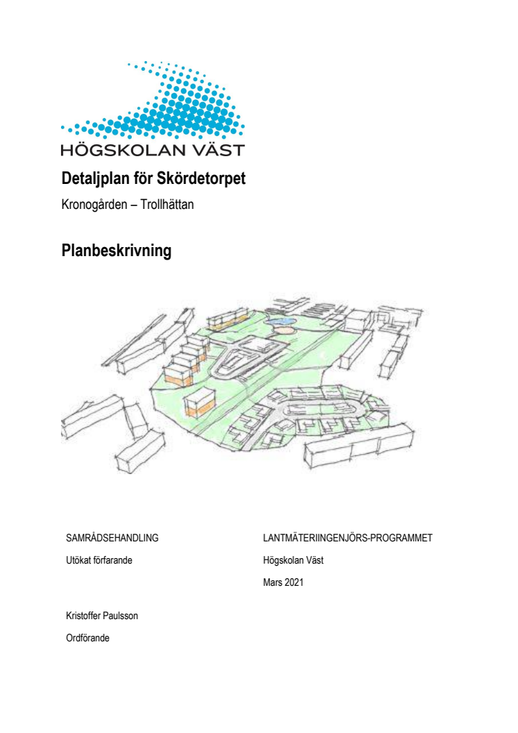 Planbeskrivning Skördetorpet