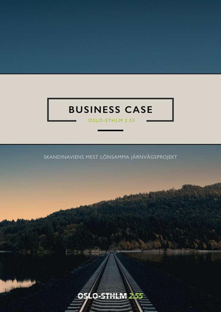 Business Case - Oslo-Sthlm 2.55 (Kortversion på svenska)