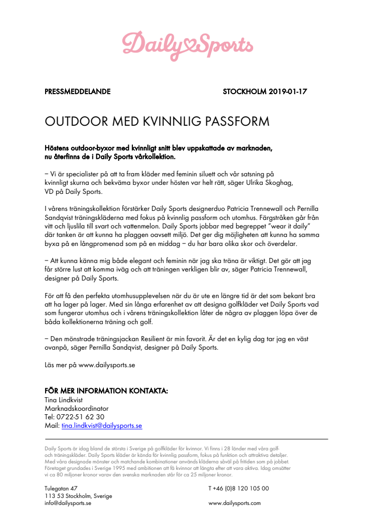 OUTDOOR MED KVINNLIG PASSFORM