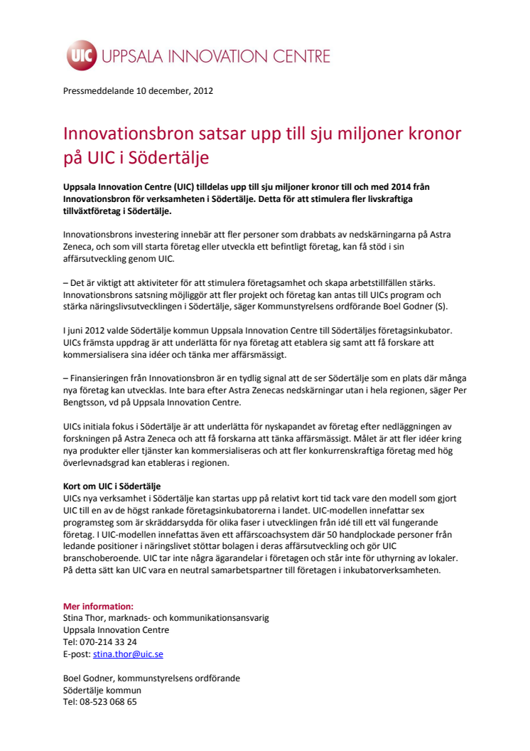 Innovationsbron satsar upp till sju miljoner kronor på UIC i Södertälje