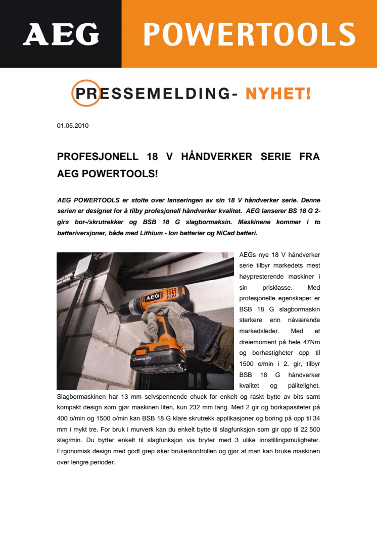 PROFESJONELL 18 V HÅNDVERKER SERIE FRA AEG POWERTOOLS!
