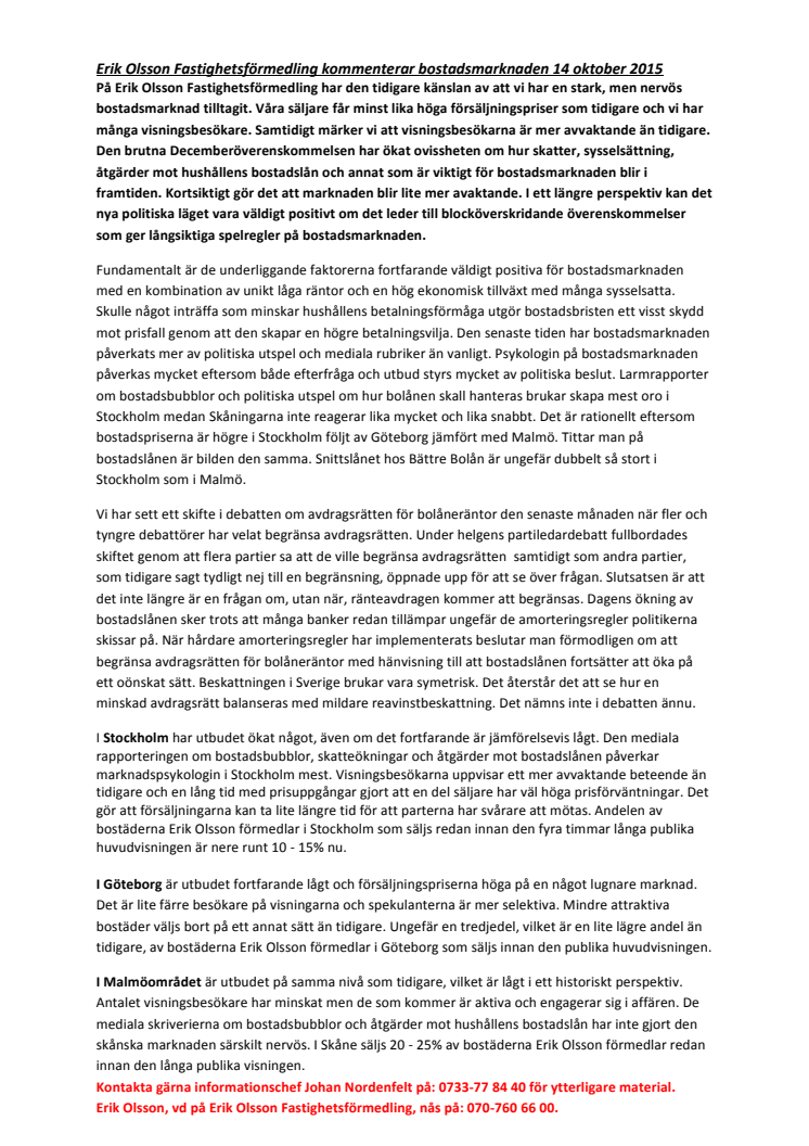 Erik Olsson Fastighetsförmedling kommenterar bostadsmarknaden 14 oktober 2015