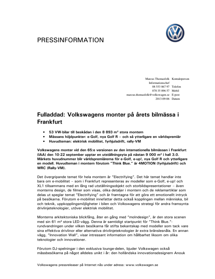 Fulladdad: Volkswagens monter på årets bilmässa i Frankfurt 