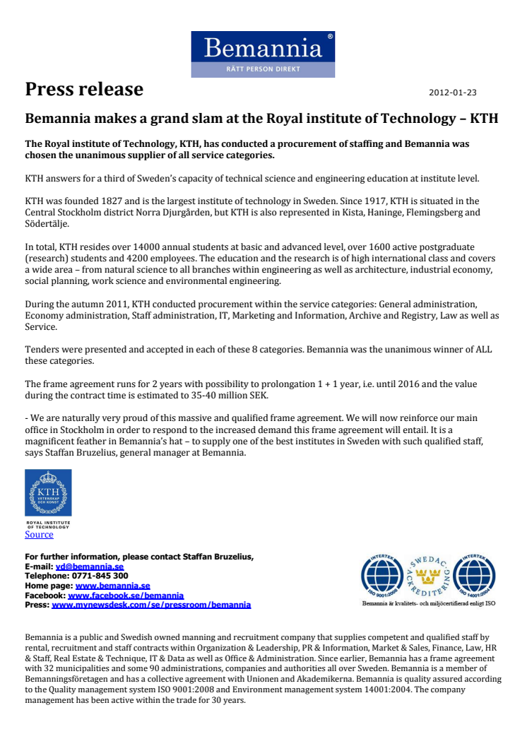 Bemannia makes a grand slam at the Royal institute of Technology – KTH