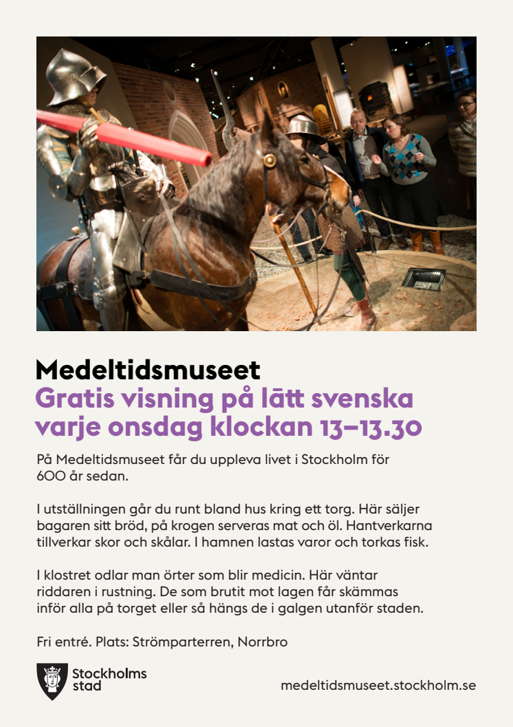 Nu visas Medeltidsmuseet på lätt svenska varje onsdag