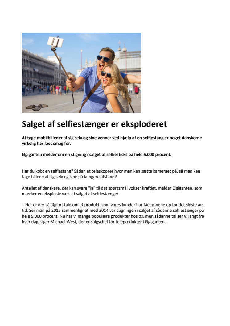 Salget af selfiestænger er eksploderet