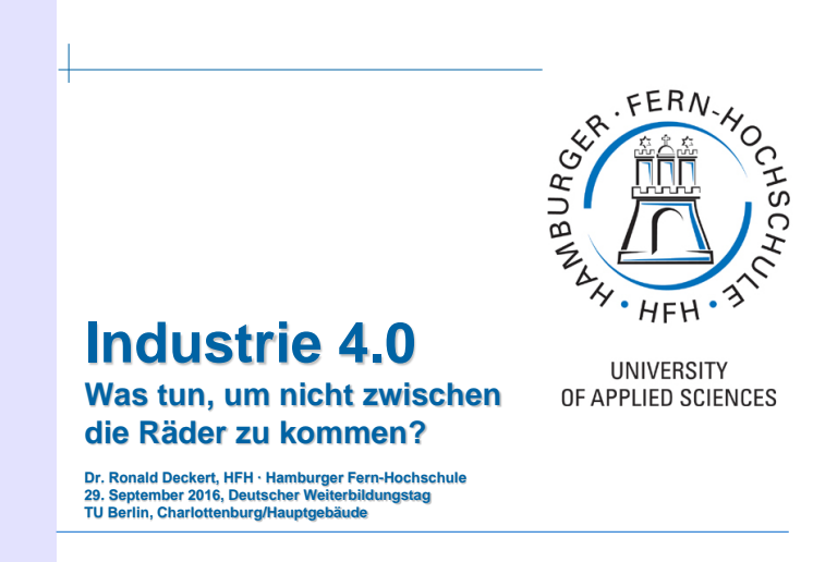 Handout: Vortrag "Industrie 4.0. Was tun, um nicht zwischen die Räder zu kommen?" (Dr. R. Deckert, HFH)