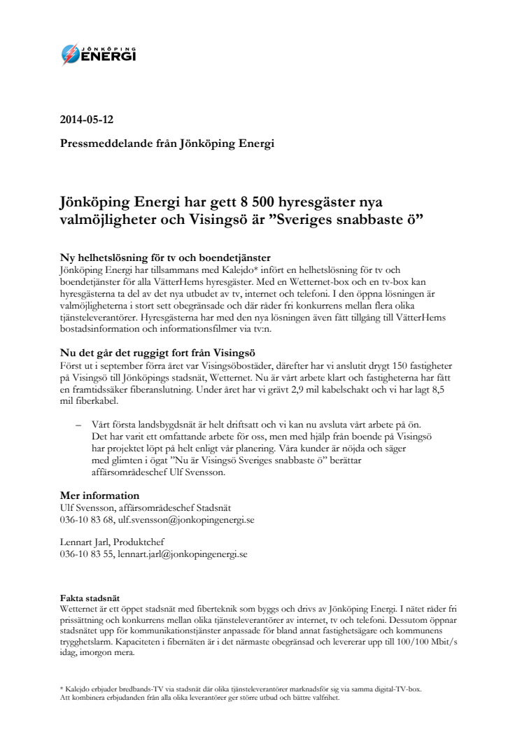 Jönköping Energi har gett 8 500 hyresgäster nya valmöjligheter och Visingsö är ”Sveriges snabbaste ö”