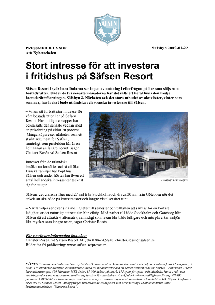 Stort intresse för att investera i fritidshus på Säfsen Resort 