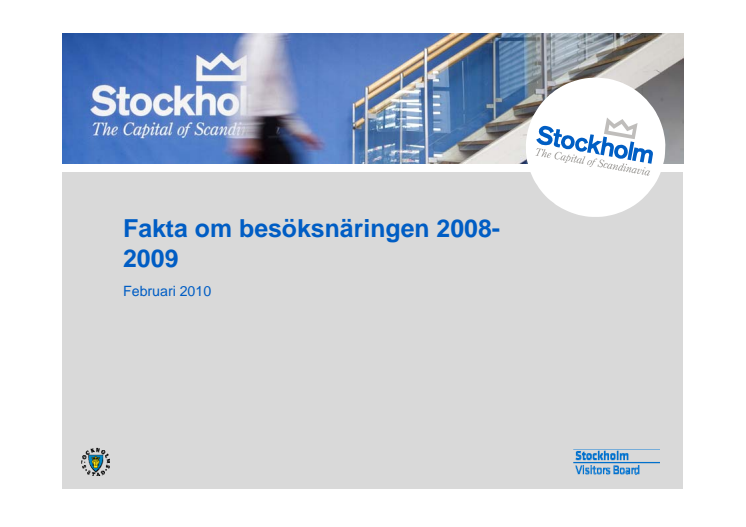 Fakta och statistik om besöksnäringen i Stockholm 2009