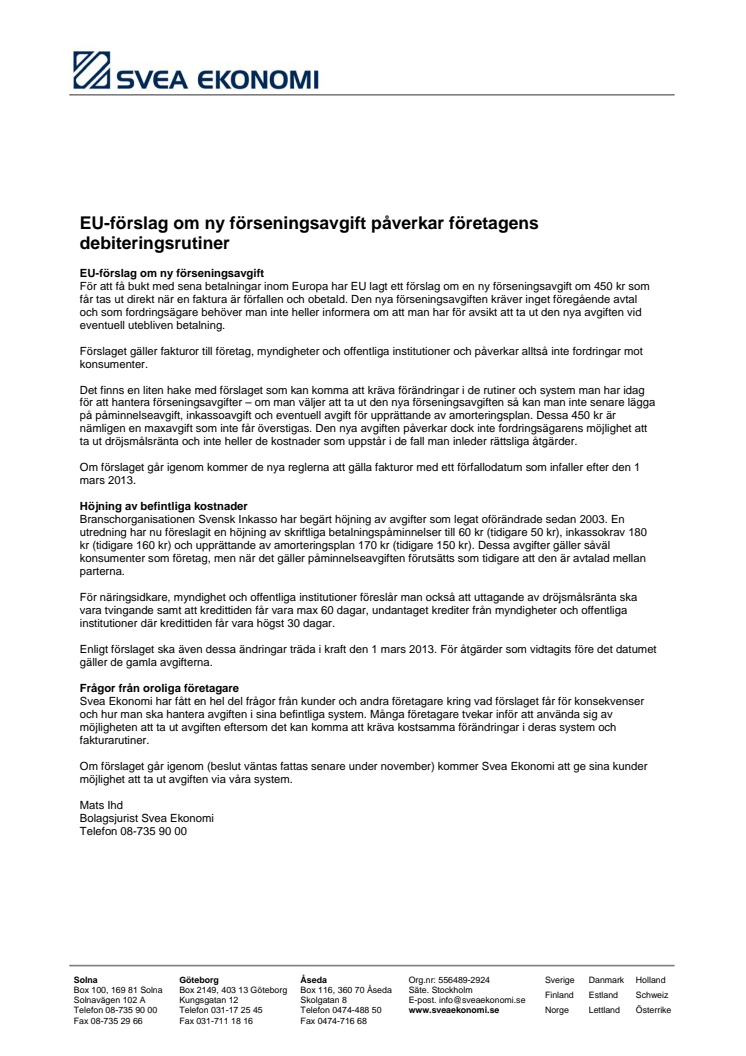 EU-förslag om ny förseningsavgift påverkar företagens debiteringsrutiner