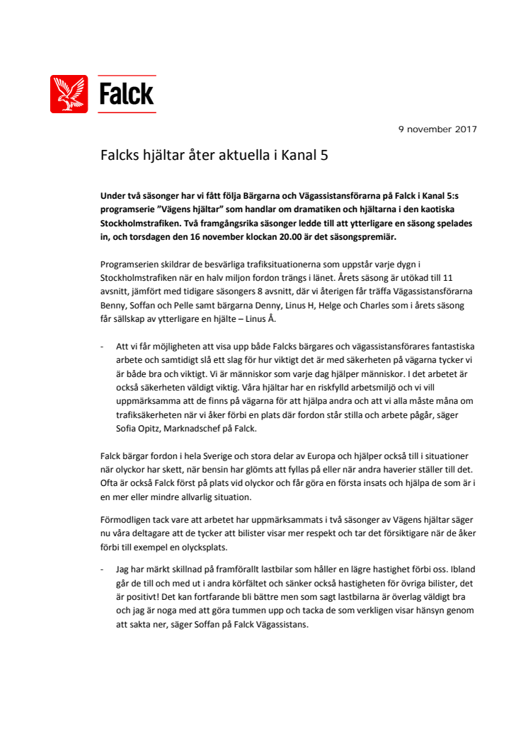 Falcks hjältar åter aktuella i Kanal 5