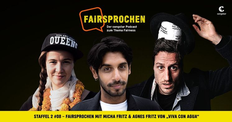 congstar FAIRsprochen  Agnes und Micha Fritz von Viva con Agua