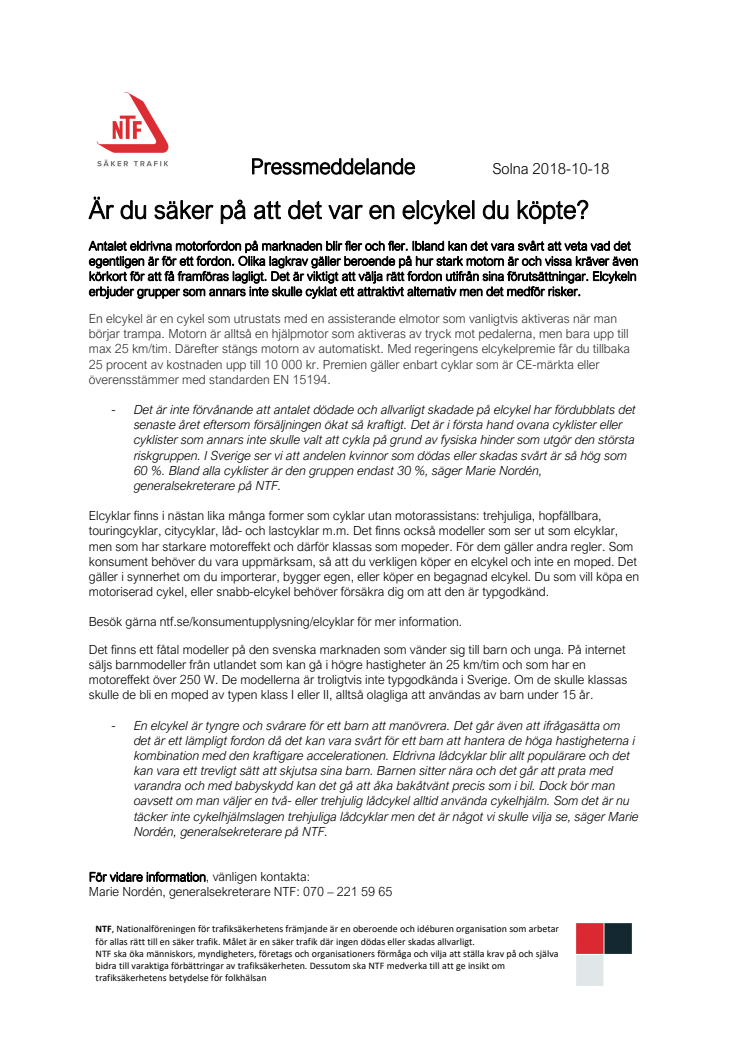 Är du säker på att det var en elcykel du köpte?