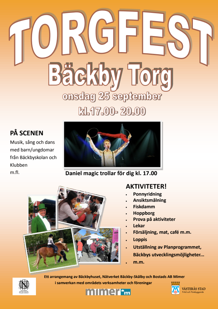 Torgfest på Bäckby 25 september 2013 – program