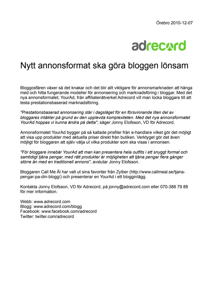 Nytt annonsformat ska göra bloggen lönsam
