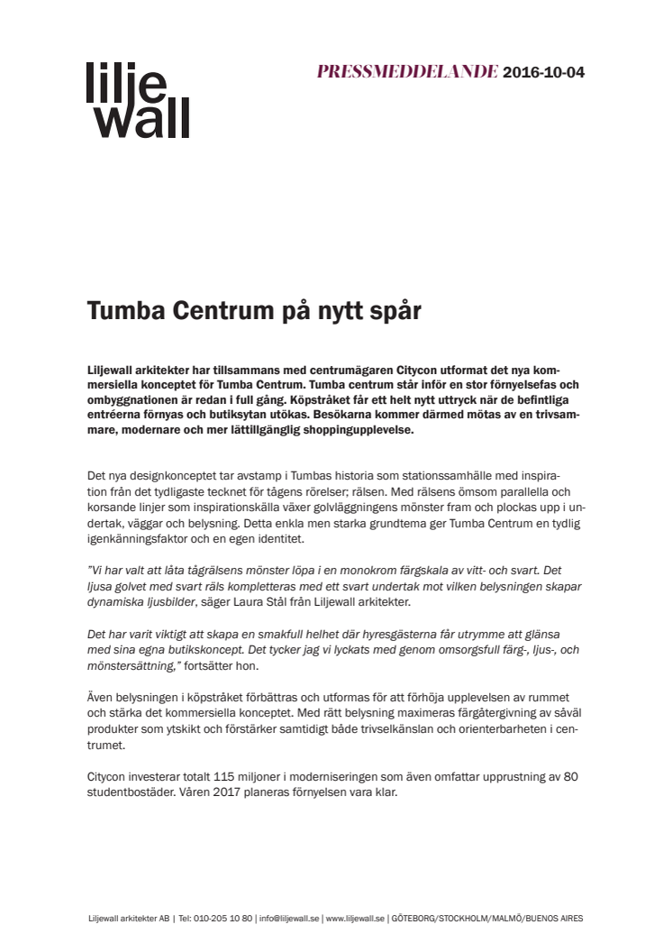 Tumba Centrum på nytt spår