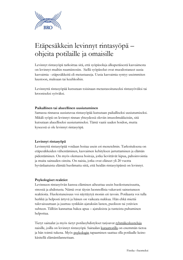 Etäpesäkkein levinnyt rintasyöpä – ohjeita potilaille ja omaisille – Fakta om spridd bröstcancer på finska