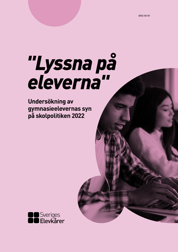 Sveriges Elevkårer_Lyssna på eleverna_220201.pdf