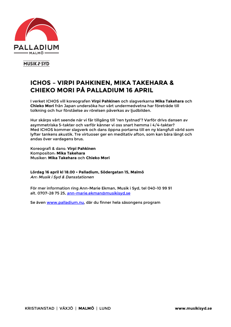 ICHOS – Virpi Pahkinen, Mika Takehara & Chieko Mori på Palladium Malmö 16 april