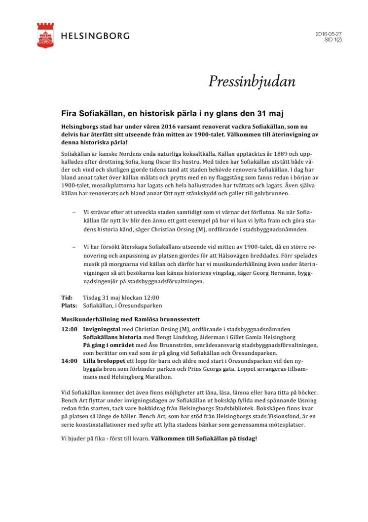 Pressinbjudan: Fira Sofiakällan, en historisk pärla i ny glans den 31 maj 