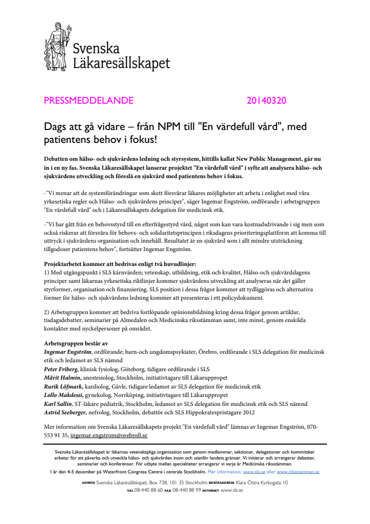 Dags att gå vidare – från NPM till "En värdefull vård", med patientens behov i fokus!