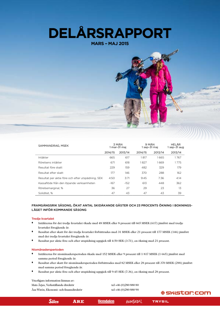 Delårsrapport mars-maj 2014-15 