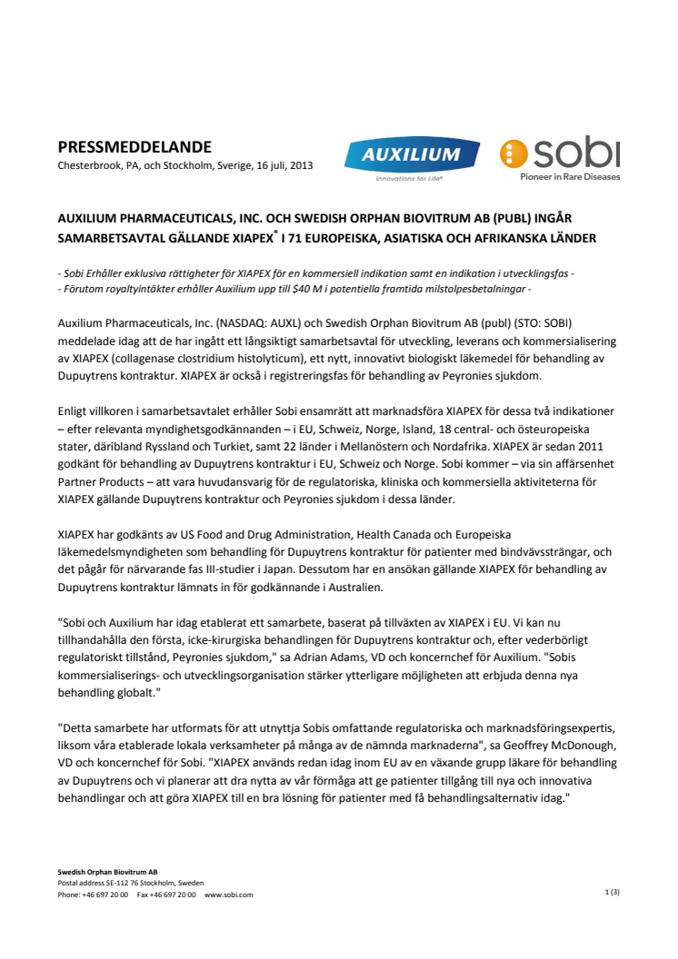 Auxilium Pharmaceuticals, Inc. och Swedish Orphan Biovitrum ab (publ) ingår samarbetsavtal gällande XIAPEX® i 71 europeiska, asiatiska och afrikanska länder