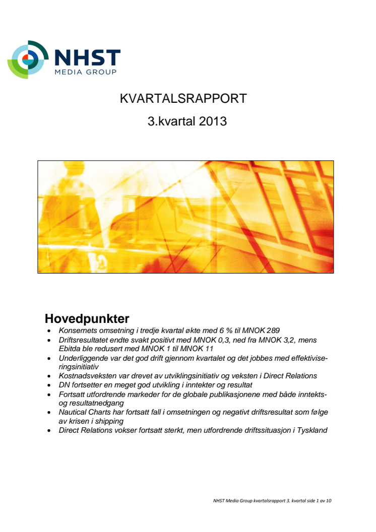 Kvartalsrapport 3. kvartal 2013
